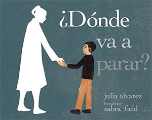 ¿Dónde va a parar? (Spanish Edition) - poems by Rhina P. Espaillat